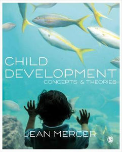 Child Development : Concepts and Theories